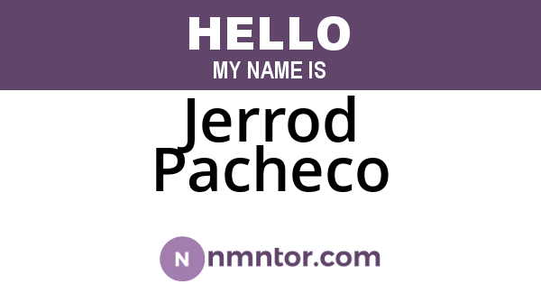 Jerrod Pacheco