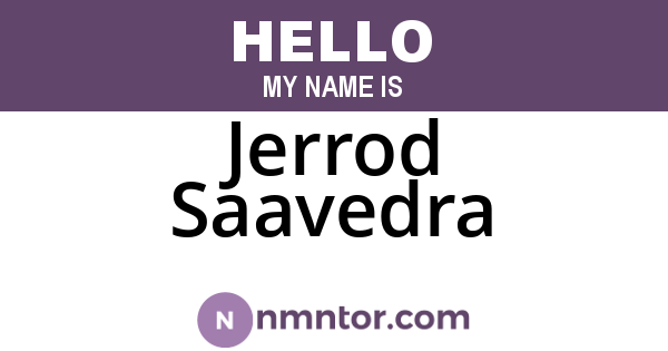 Jerrod Saavedra