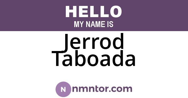 Jerrod Taboada