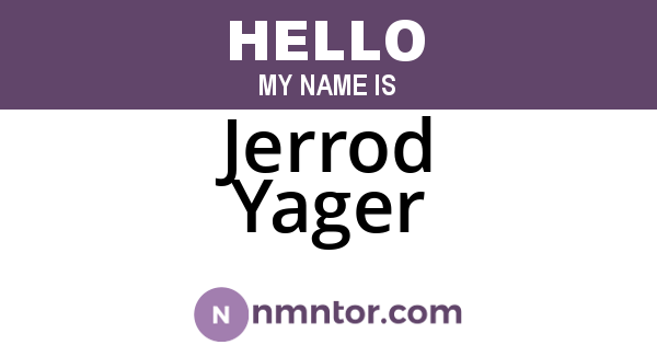 Jerrod Yager