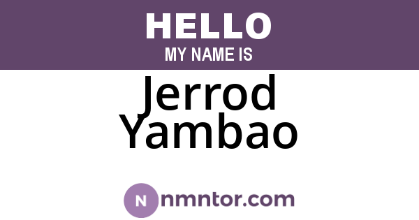 Jerrod Yambao