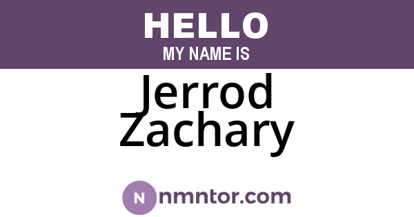 Jerrod Zachary