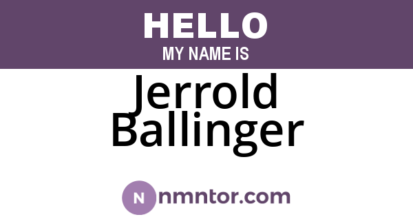 Jerrold Ballinger
