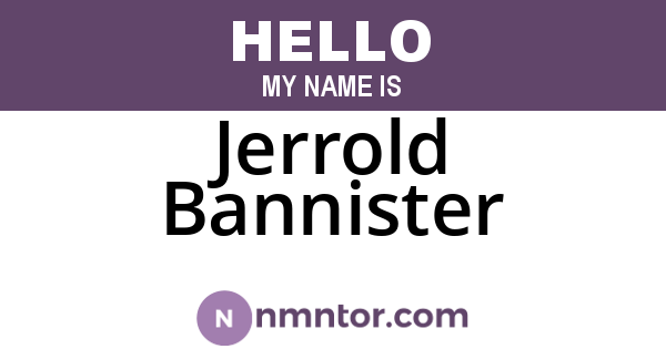 Jerrold Bannister