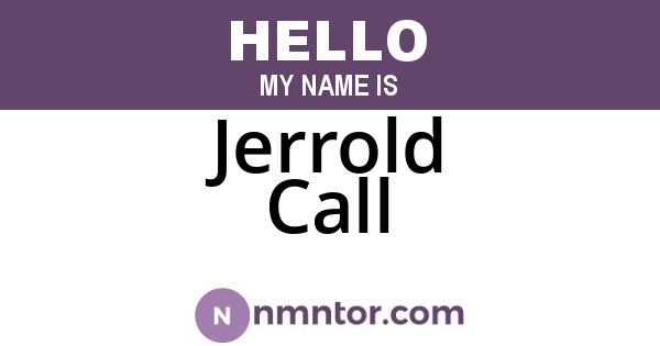 Jerrold Call