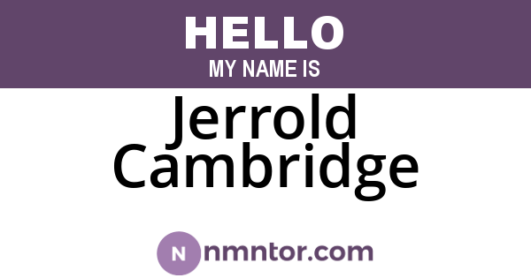 Jerrold Cambridge
