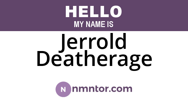 Jerrold Deatherage