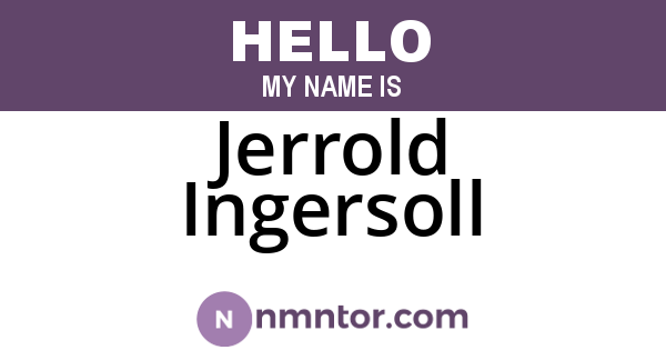 Jerrold Ingersoll