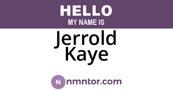 Jerrold Kaye