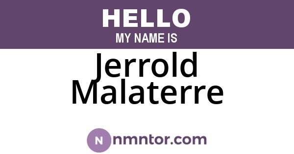 Jerrold Malaterre