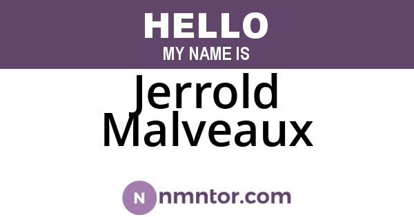 Jerrold Malveaux