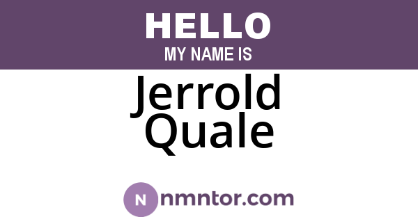 Jerrold Quale