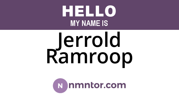 Jerrold Ramroop