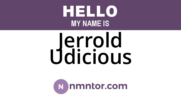 Jerrold Udicious