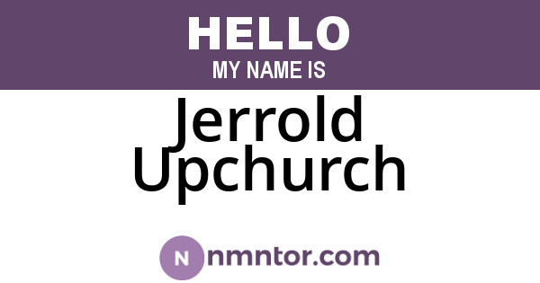 Jerrold Upchurch