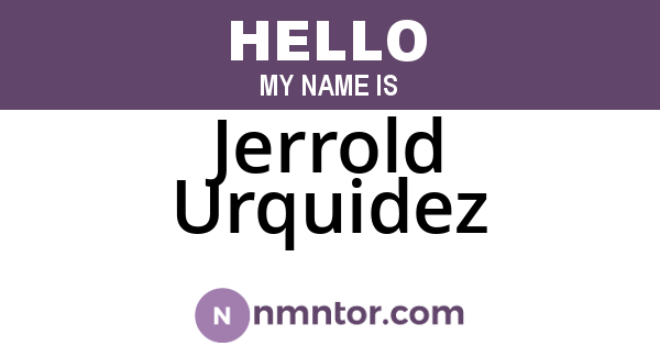 Jerrold Urquidez