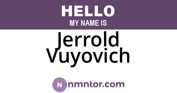 Jerrold Vuyovich