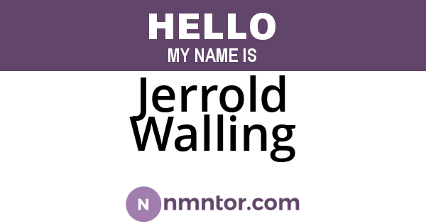 Jerrold Walling