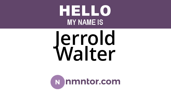 Jerrold Walter