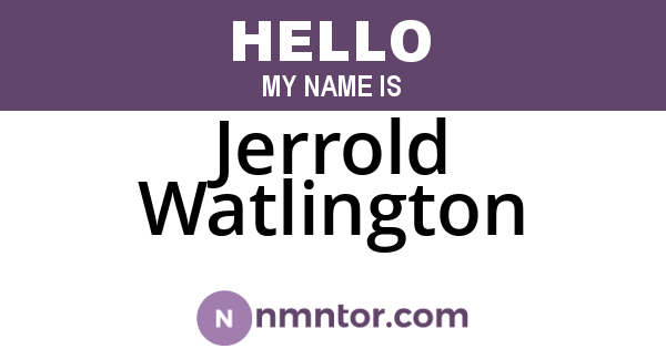 Jerrold Watlington