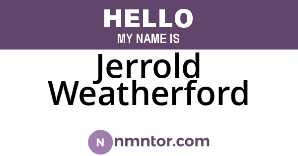 Jerrold Weatherford