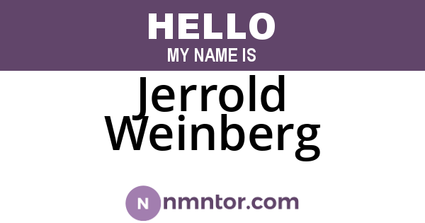 Jerrold Weinberg