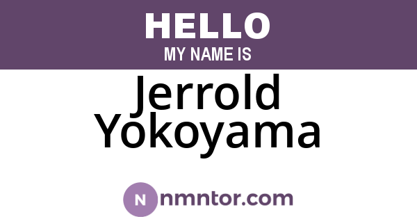 Jerrold Yokoyama