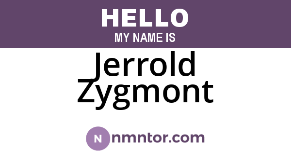 Jerrold Zygmont