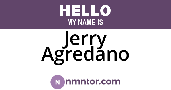 Jerry Agredano