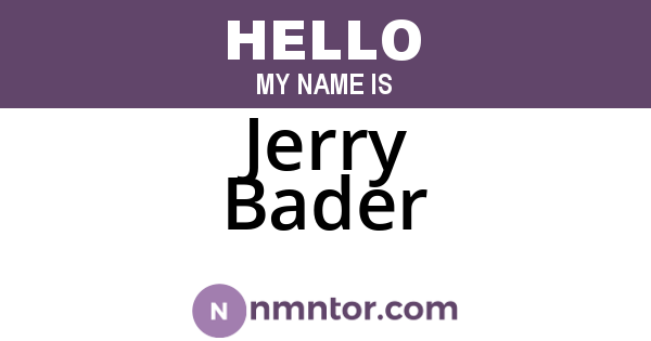 Jerry Bader
