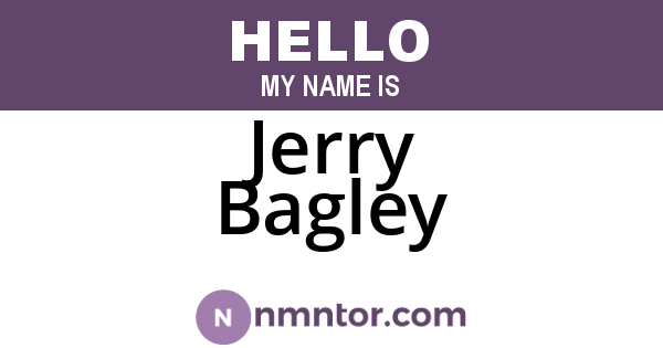 Jerry Bagley