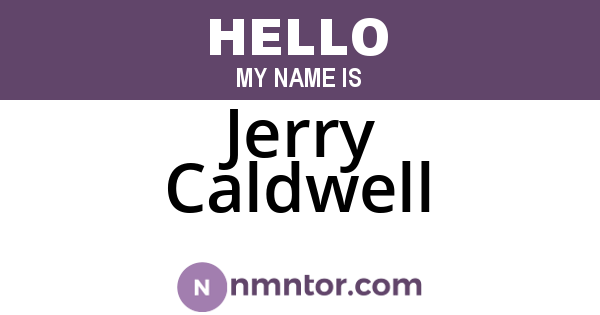 Jerry Caldwell