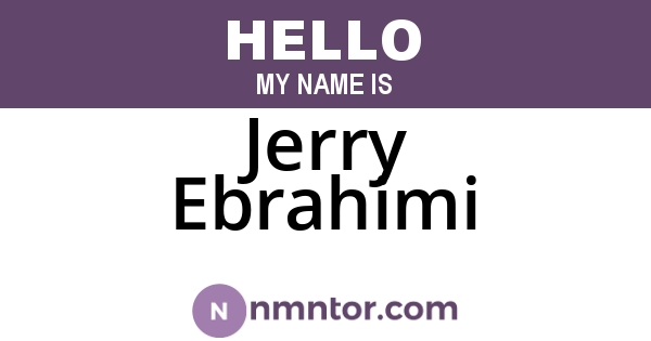 Jerry Ebrahimi