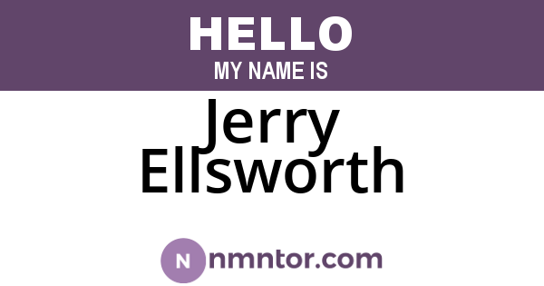 Jerry Ellsworth