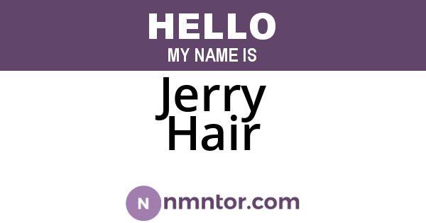 Jerry Hair