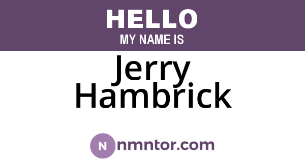 Jerry Hambrick