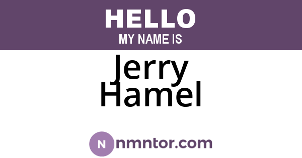 Jerry Hamel