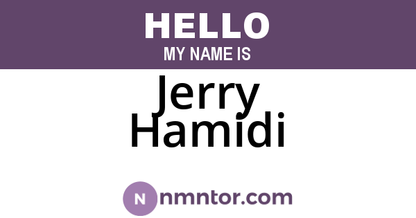 Jerry Hamidi