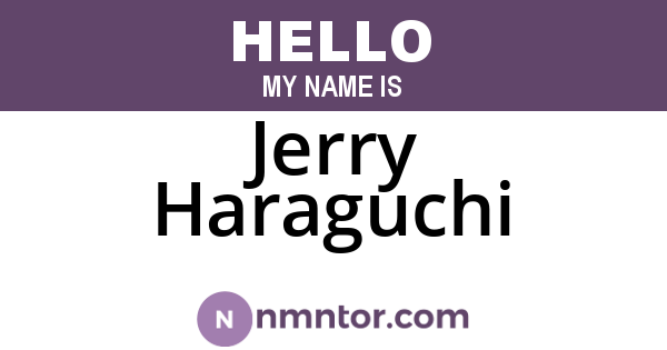 Jerry Haraguchi