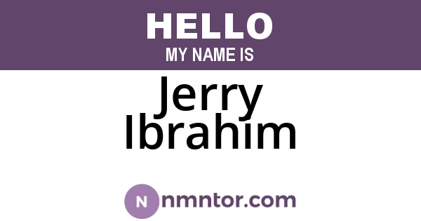 Jerry Ibrahim