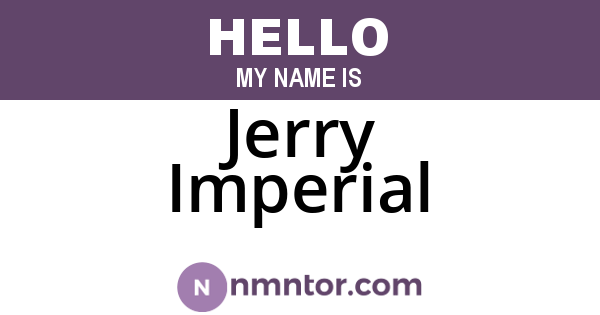 Jerry Imperial