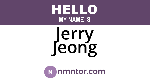 Jerry Jeong