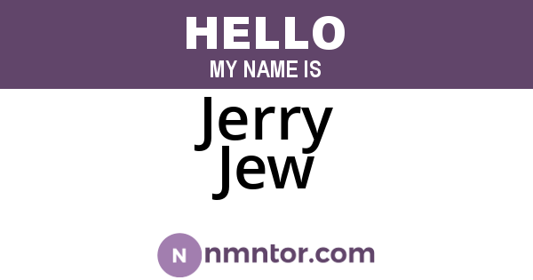 Jerry Jew