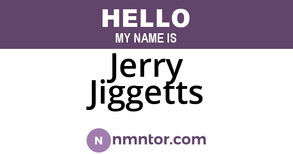 Jerry Jiggetts