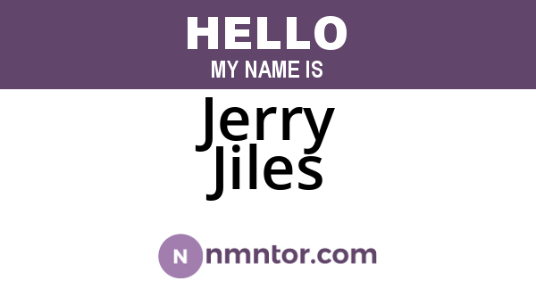 Jerry Jiles