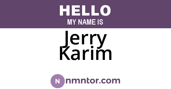 Jerry Karim
