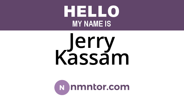 Jerry Kassam