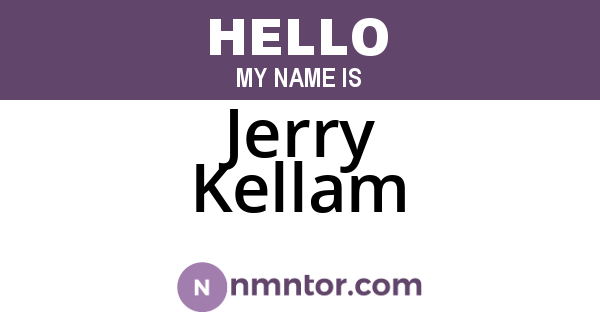 Jerry Kellam