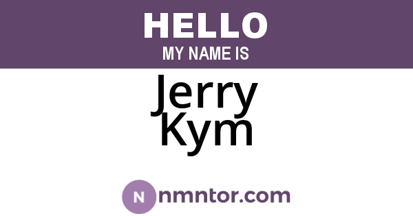 Jerry Kym