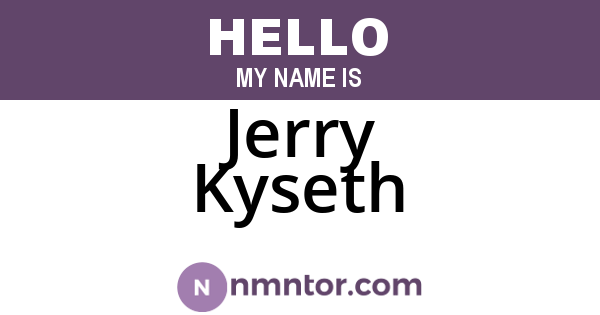 Jerry Kyseth